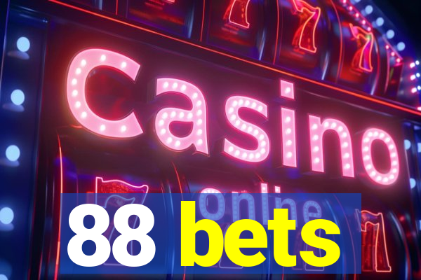 88 bets