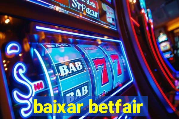 baixar betfair