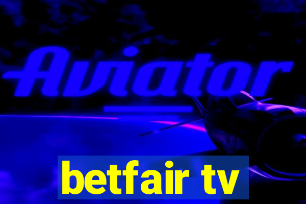 betfair tv