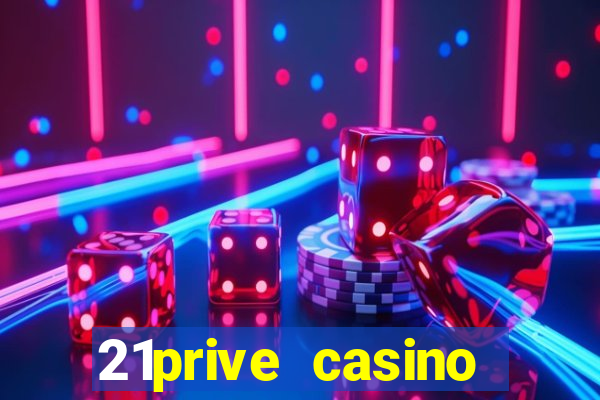 21prive casino sports betting