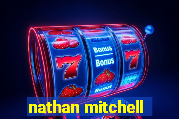 nathan mitchell