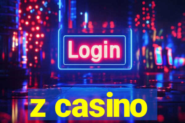 z casino