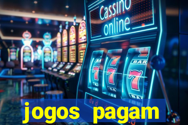 jogos pagam dinheiro de verdade