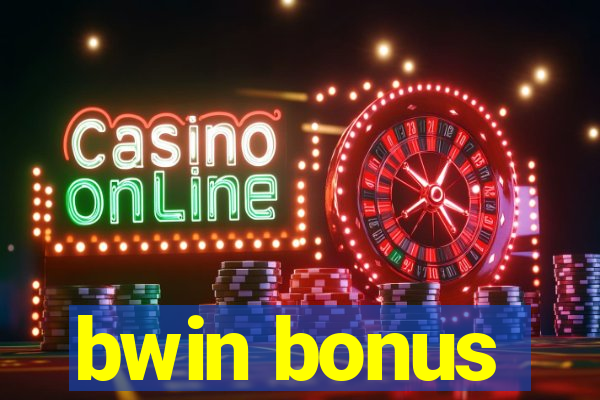 bwin bonus