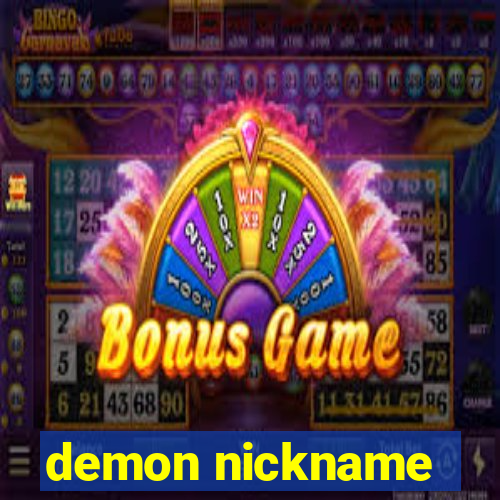 demon nickname