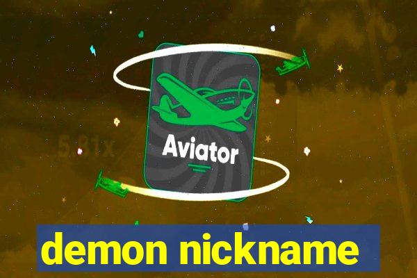 demon nickname