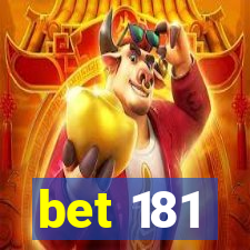 bet 181