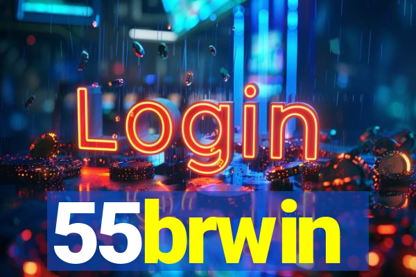 55brwin