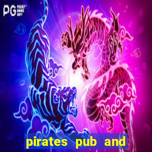 pirates pub and grub menu