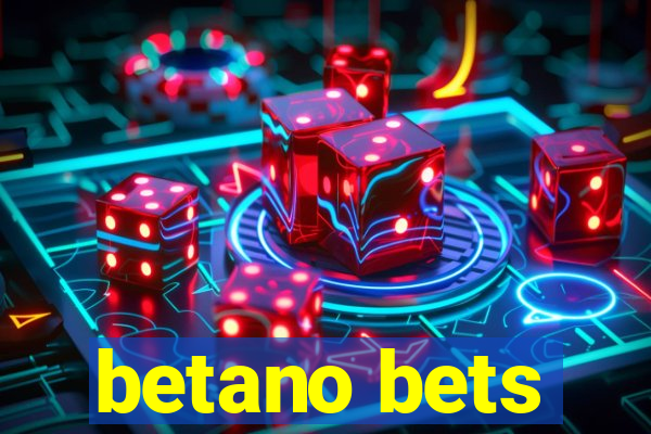 betano bets