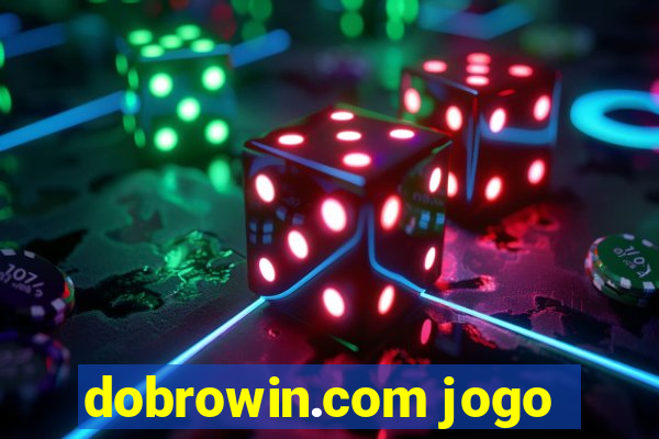 dobrowin.com jogo