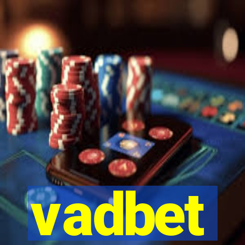 vadbet