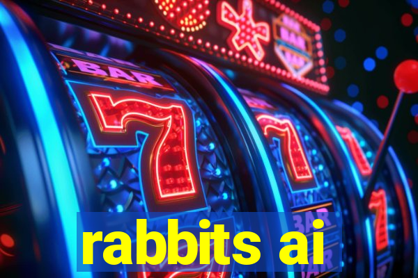 rabbits ai