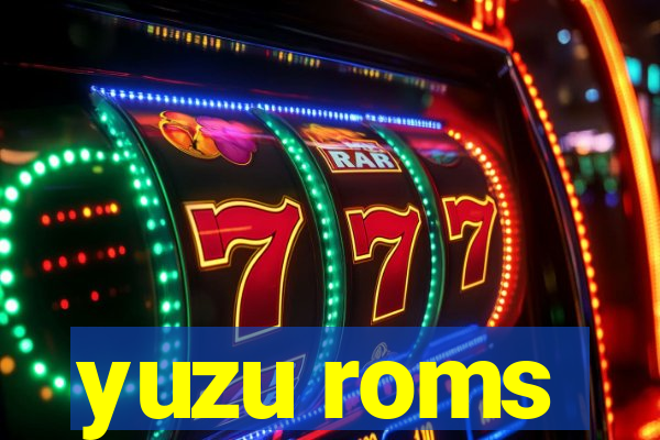 yuzu roms