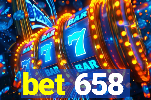 bet 658