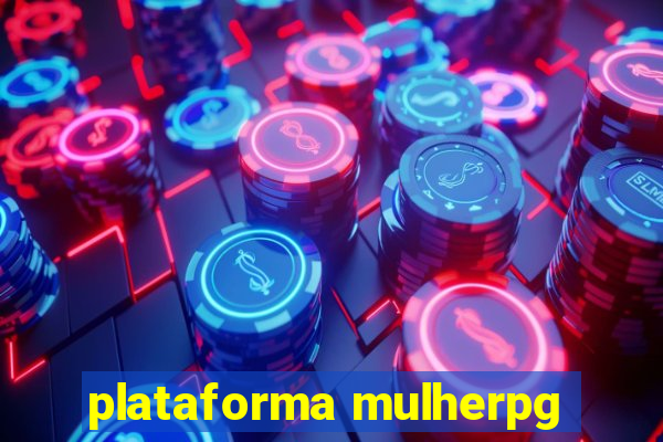 plataforma mulherpg