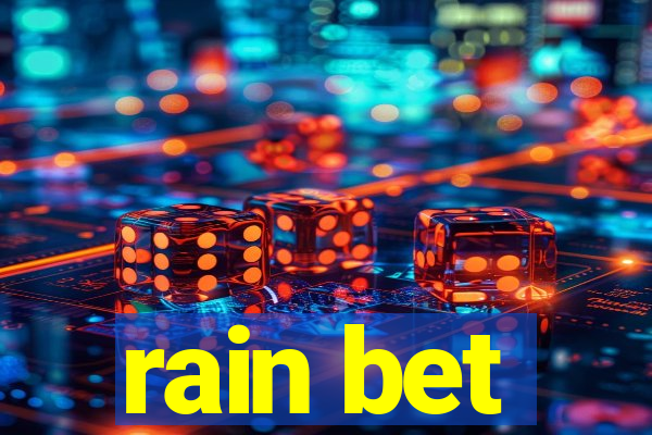 rain bet