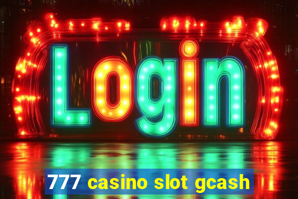 777 casino slot gcash