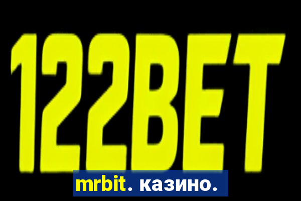 mrbit. казино.