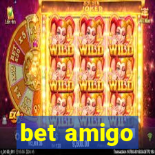 bet amigo