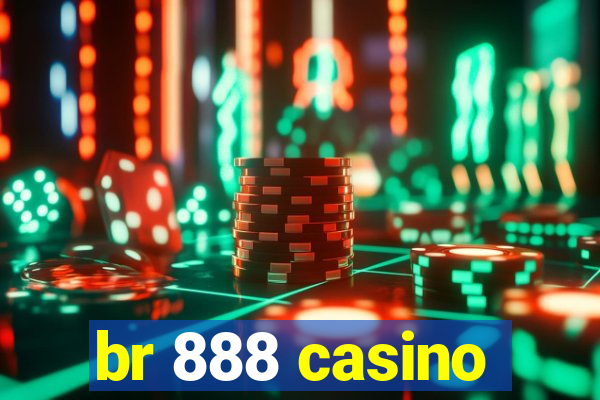 br 888 casino