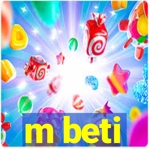 m beti