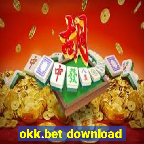 okk.bet download