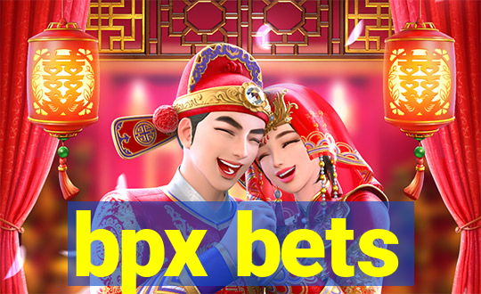 bpx bets