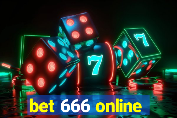 bet 666 online