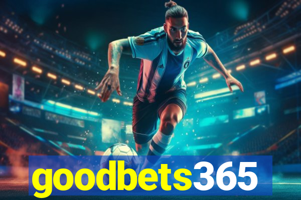 goodbets365