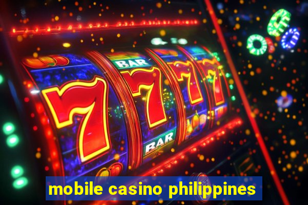 mobile casino philippines