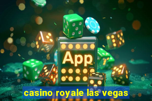 casino royale las vegas