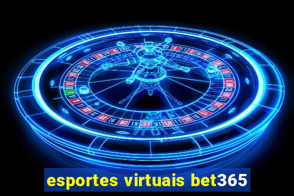 esportes virtuais bet365