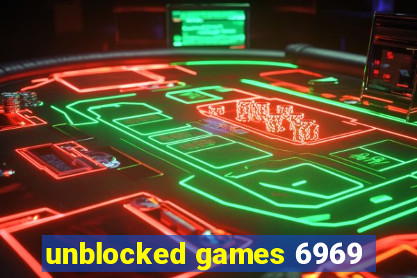 unblocked games 6969