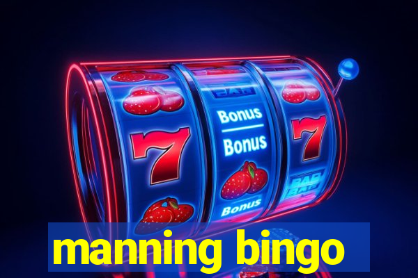 manning bingo