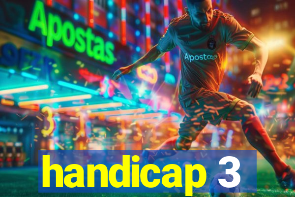 handicap 3