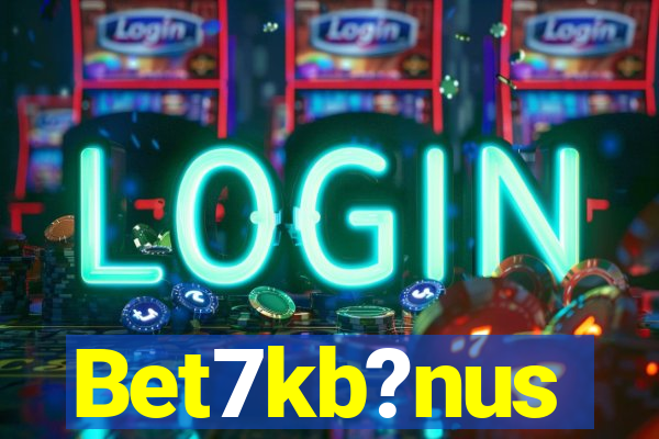 Bet7kb?nus