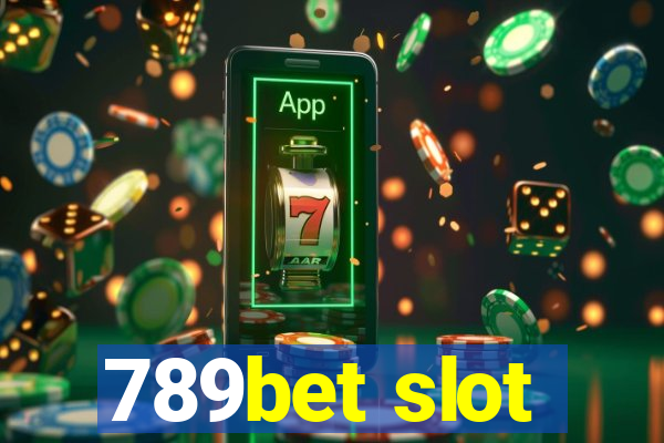 789bet slot