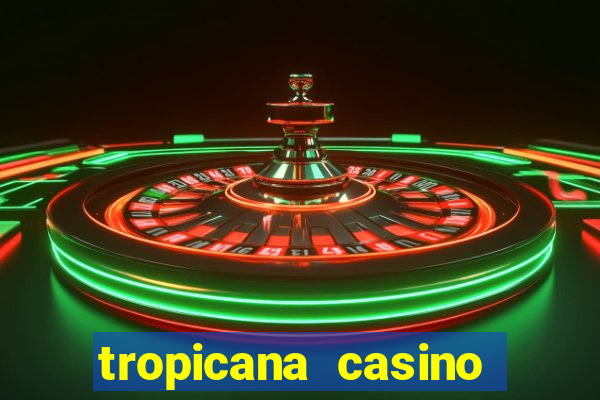 tropicana casino las vegas nevada