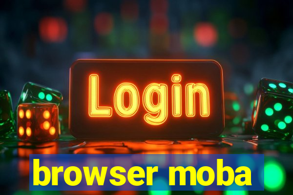 browser moba