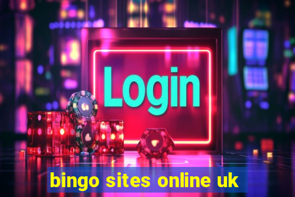 bingo sites online uk