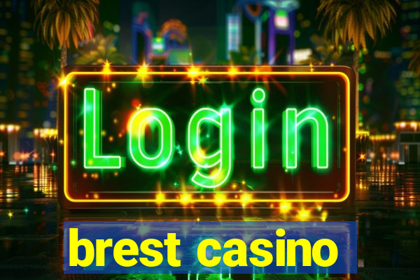 brest casino