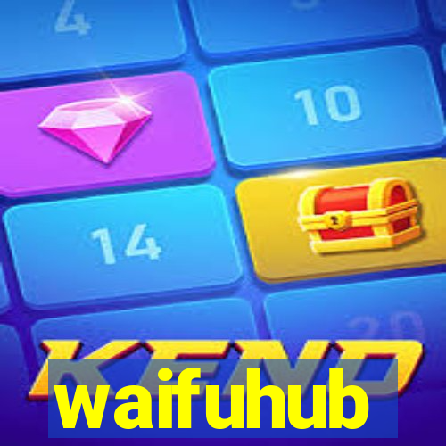 waifuhub