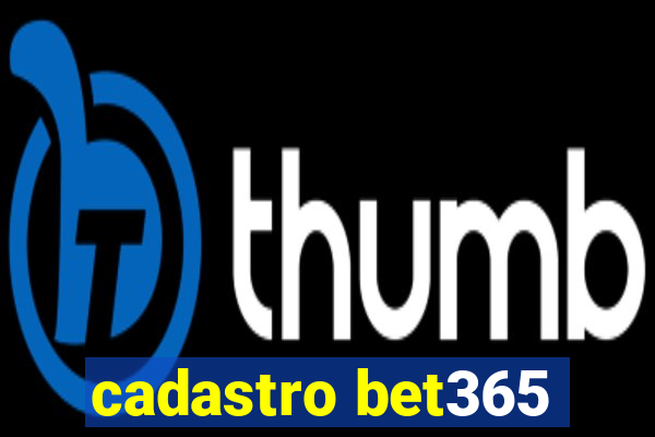 cadastro bet365