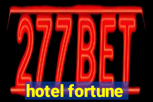 hotel fortune