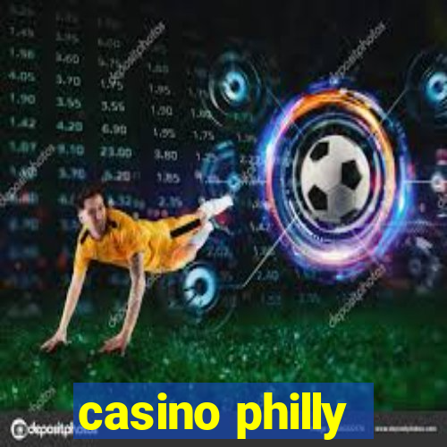 casino philly