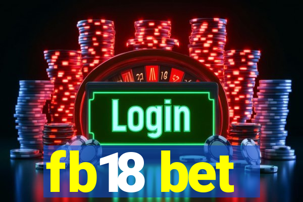 fb18 bet