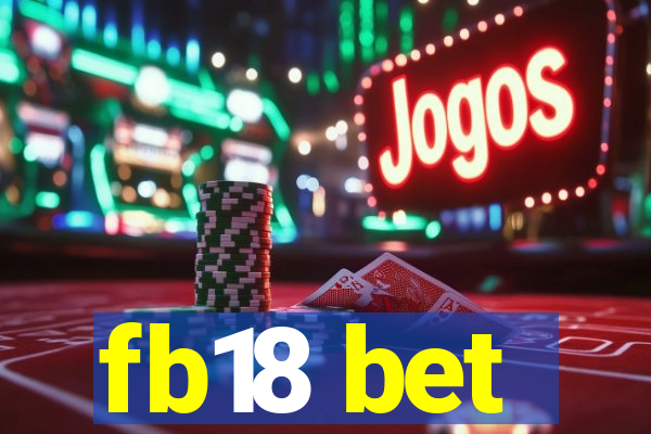 fb18 bet