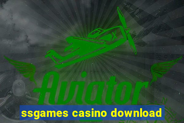 ssgames casino download