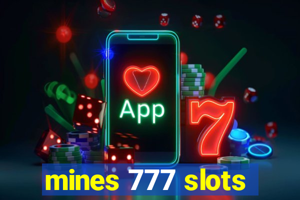 mines 777 slots